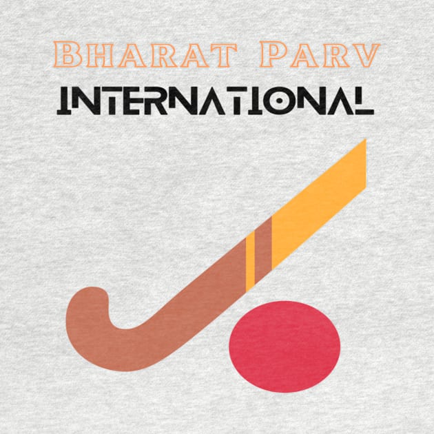 Bharat Parv - International Hockey by Bharat Parv